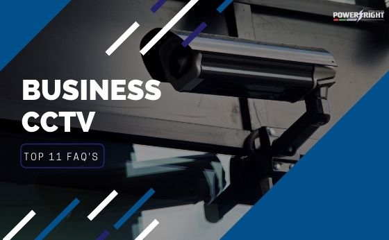 Business CCTV: Top 11 FAQ’s of 2020