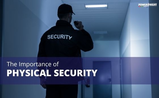 The Importance of Physical Security