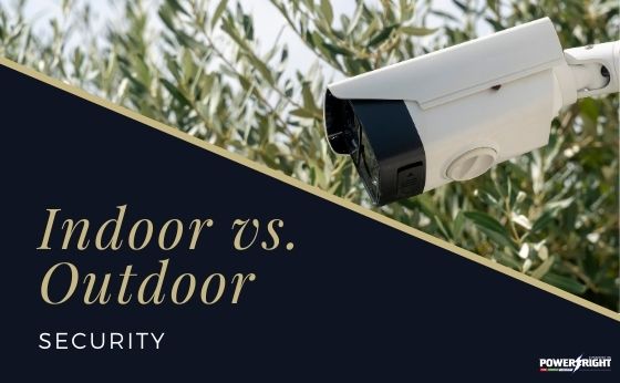 Indoor vs. Outdoor Security: Systems Comparison