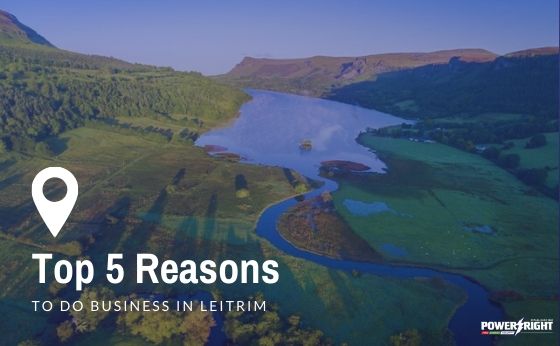 Top 5 Reasons to Do a Business in Leitrim